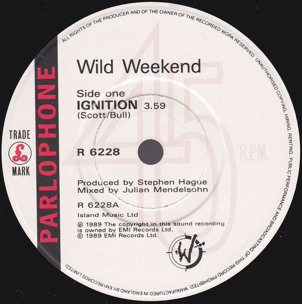 Wild Weekend (2) : Ignition (7")