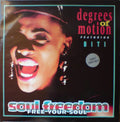 Degrees Of Motion Featuring Biti* : Soul Freedom (Free Your Soul) (12")