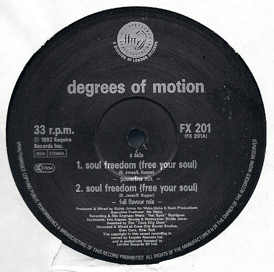 Degrees Of Motion Featuring Biti* : Soul Freedom (Free Your Soul) (12")