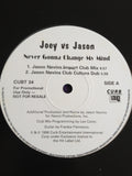 Joey Lawrence Vs Jason Nevins : Never Gonna Change My Mind  (12", Promo)