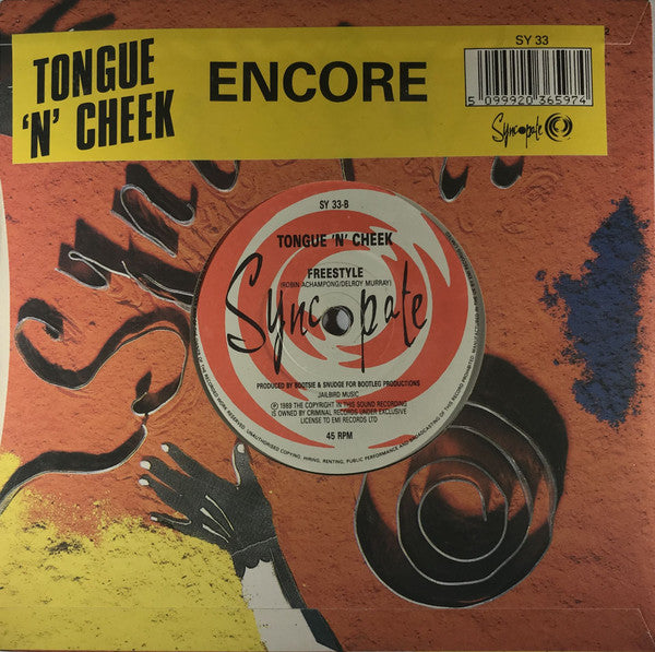 Tongue N Cheek : Encore (7", Single)