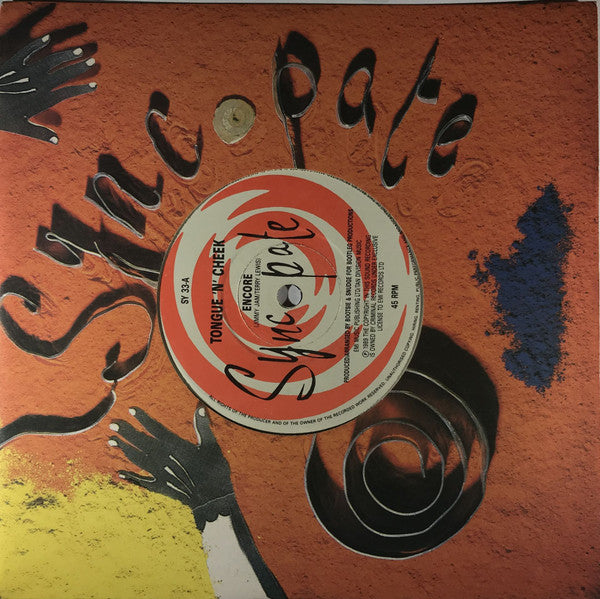 Tongue N Cheek : Encore (7", Single)