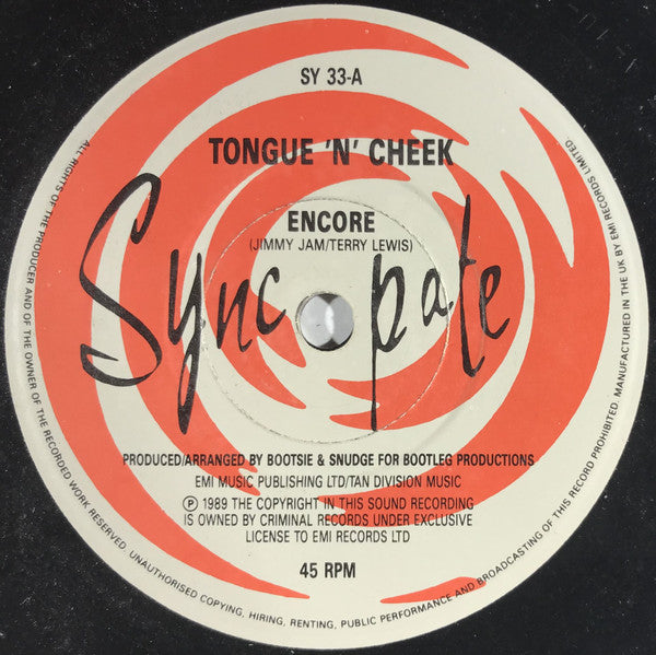 Tongue N Cheek : Encore (7", Single)