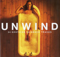 Various : Unwind (34 Soothing Laidback Tracks) (2xCD, Comp)