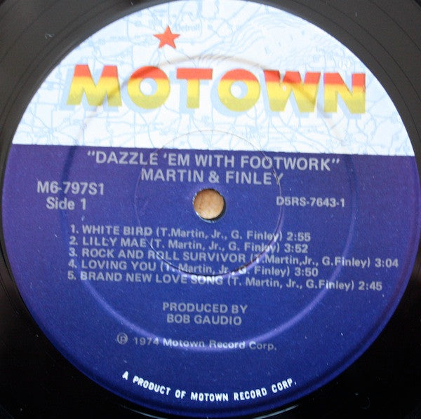 Martin And Finley : Dazzle 'Em With Footwork (LP)