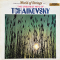 Carlini's World Of Strings : The Greatest Hits Of Tchaikovsky (LP)