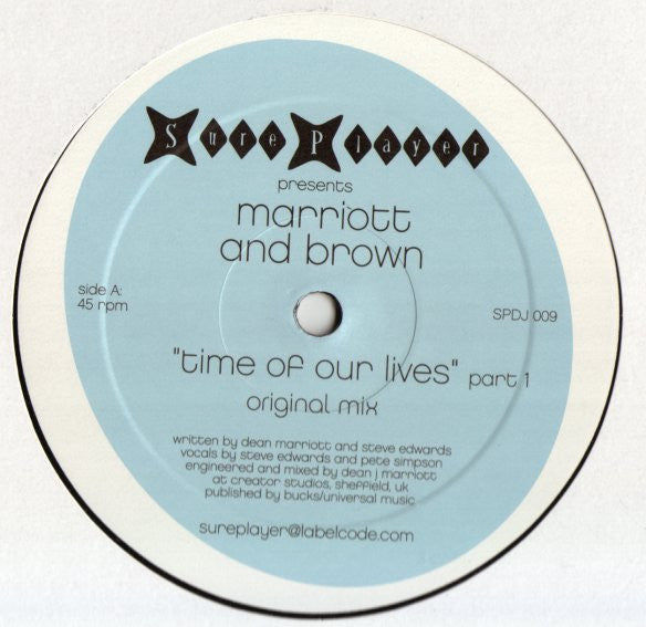 Marriott & Brown : Time Of Our Lives (Part 1) (12")