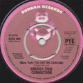 Andrea True Connection : (New York) You Got Me Dancing (7", Single, 4-P)