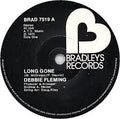 Debbie Fleming : Long Gone  (7", Single, Sol)