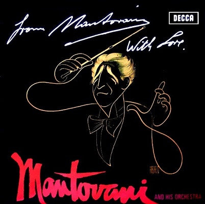 Mantovani And His Orchestra : From Mantovani With Love (LP, Album)