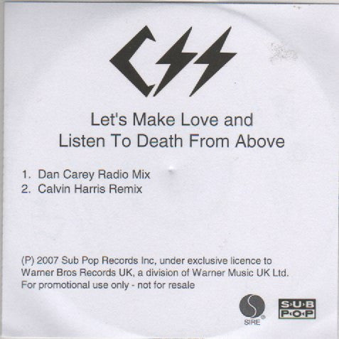 CSS : Let's Make Love And Listen To Death From Above (CDr, Single, Promo)