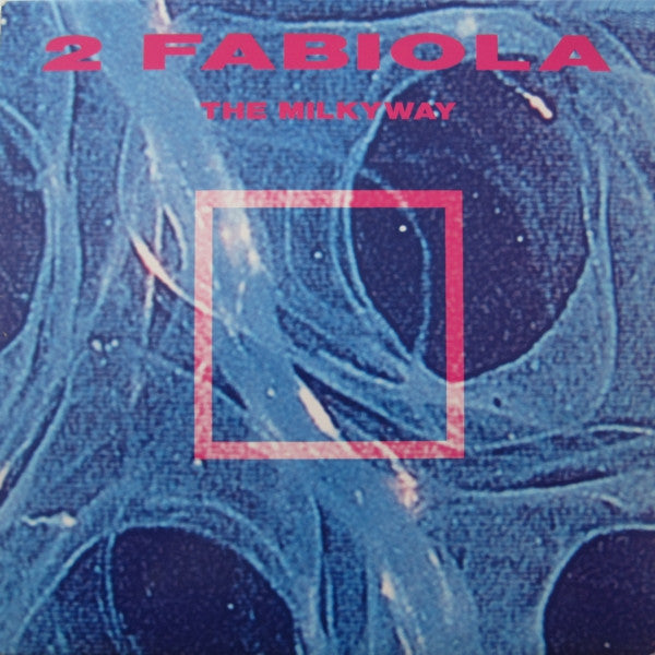 2 Fabiola : The Milkyway (12")