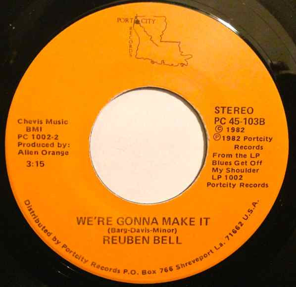 Reuben Bell : Sexual Affair / We're Gonna Make It (7", Single)