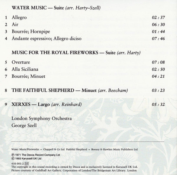 Handel*, London Symphony Orchestra, George Szell : Water Music Suite, Music For The Royal Fireworks,The Faithful Shepherd (Minuet), Xerxes (Largo) (CD, Album)
