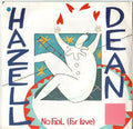 Hazell Dean : No Fool (For Love) (7", Single)