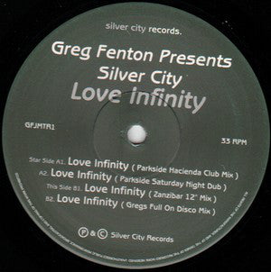 Greg Fenton Presents  Silver City (4) : Love Infinity (12")