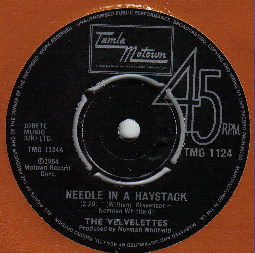 The Velvelettes : Needle In A Haystack / He Was Really Saying Somethin' (7", Single, RE, 4-p)