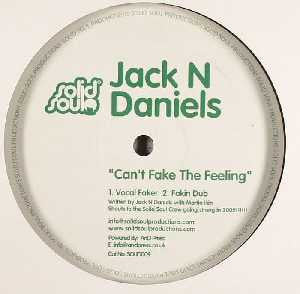 Jack n Daniels : Can't Fake The Feeling (12", Single)