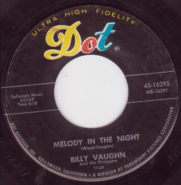 Billy Vaughn And His Orchestra : Everybody's Twisting Down In Mexico / Melody In The Night (7", Single)