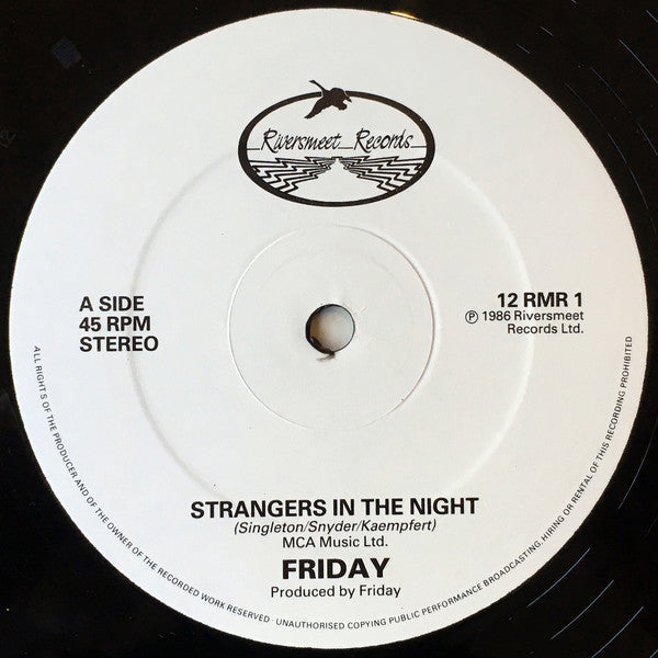 Friday (6) : Strangers In The Night (12")