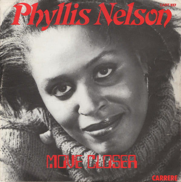 Phyllis Nelson : Move Closer (12", Single)