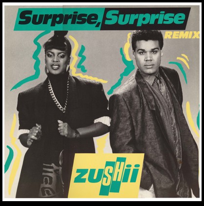 ZUSHii : Surprise, Surprise (Remix) (12", Pic)