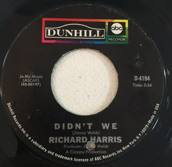 Richard Harris : Didn't We (7", Single, Styrene)