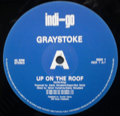 Graystoke : Up On The Roof (12", Single)