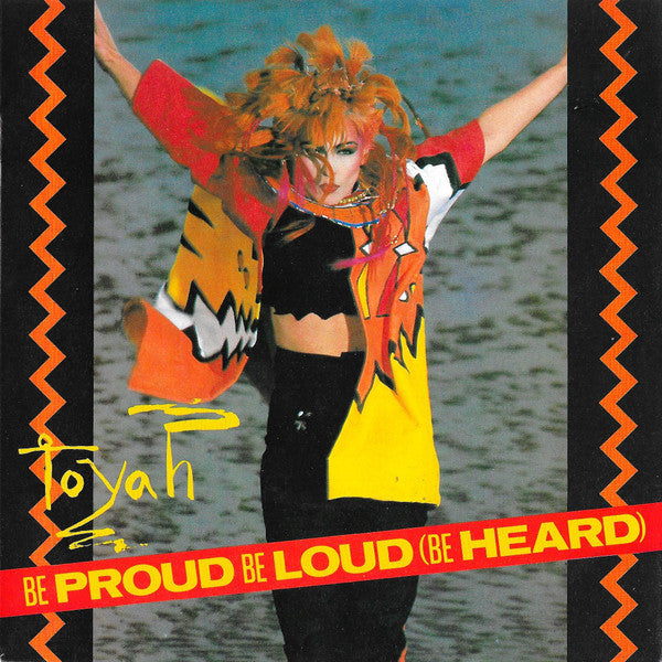 Toyah (3) : Be Proud Be Loud (Be Heard) (7", Single)