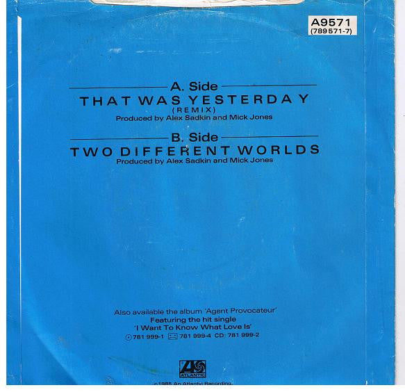 Foreigner : That Was Yesterday (7", Single, Pap)