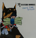 Stateside Hombres : Hard Time Stylee (12")