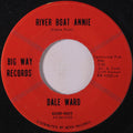 Dale Ward : River Boat Annie (7", Single)