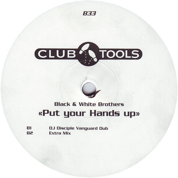 Black & White Brothers : Put Your Hands Up (12", Promo)