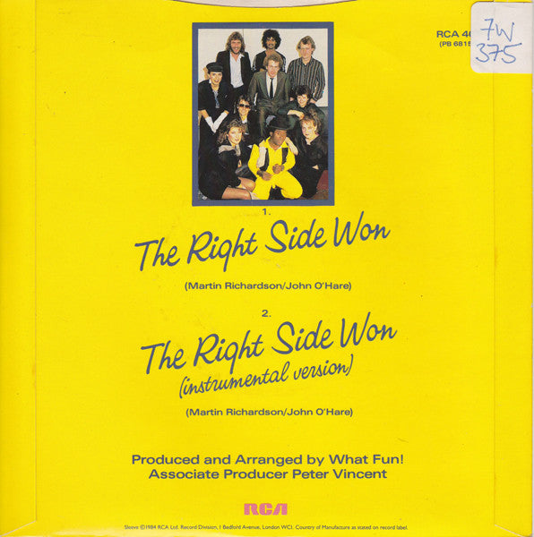 What Fun! : The Right Side Won (7", Single)