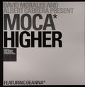 David Morales & Albert Cabrera Presents Moca Featuring Deanna : Higher (12")