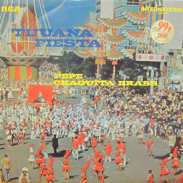 Pepe Chaquita Brass : Tijuana Fiesta (LP)