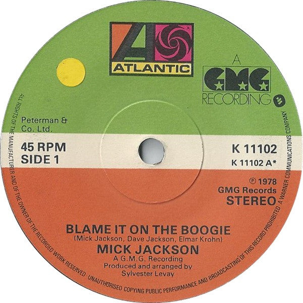 Mick Jackson : Blame It On The Boogie (7", Single)