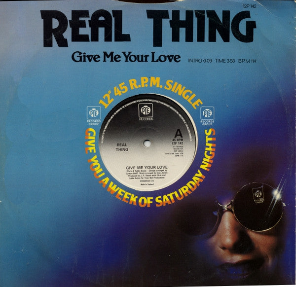 The Real Thing : Give Me Your Love (12", Single)