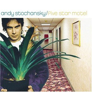 Andy Stochansky : Five Star Motel (CD)