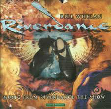 Bill Whelan : Riverdance (Music From Riverdance The Show) (CD, Album)