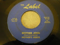 Mother's Heros : Brother John / Thing Of The Past (7")