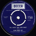 The Alan Price Set : The House That Jack Built (7", Single, M/Print)