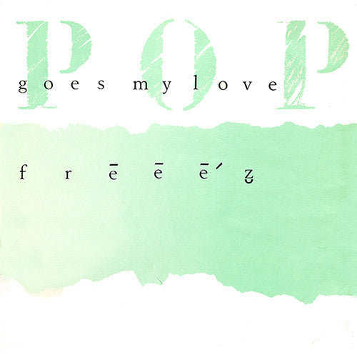 Freeez : Pop Goes My Love (12", Single)