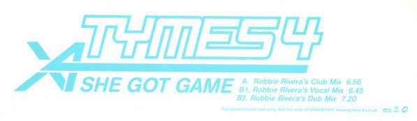 Tymes 4 : She Got Game (12", Promo)