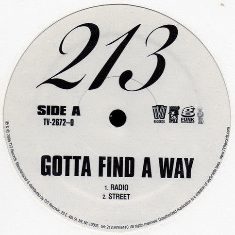 213 : Gotta Find A Way / Twist Yo Body (12")