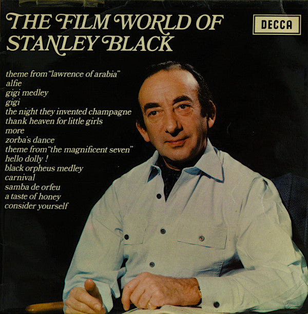 Stanley Black Conducting The London Festival Orchestra And London Festival Chorus : The Film World Of Stanley Black (LP, Album)