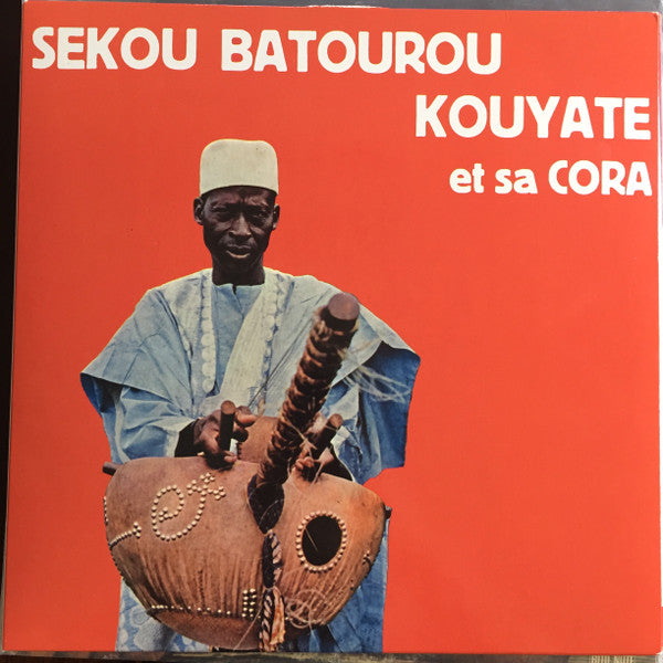 Batourou Sekou Kouyate : Et Sa Cora (LP, RE, RM, Unofficial, 180)
