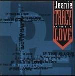 Jeanie Tracy : If This Is Love (12", Single)