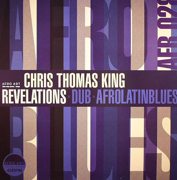 Chris Thomas King : Revelations (12")
