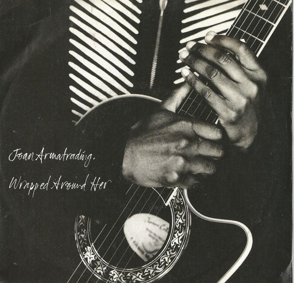 Joan Armatrading : Wrapped Around Her (7", Single)